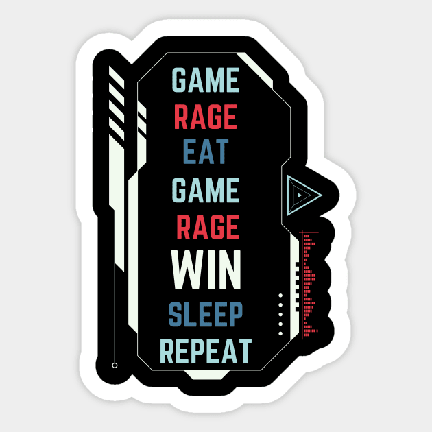 Game, Rage, Win, Sleep, Repeat - Funny Gamer Sticker by Smagnaferous